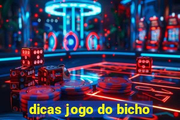 dicas jogo do bicho